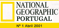 Noticia retirada do National Geographic Portugal de Abril de 2001